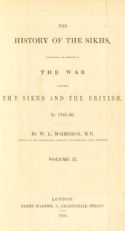 Vol. 2: Containing an account of the war between the Sikhs and the British, in 1845-46
