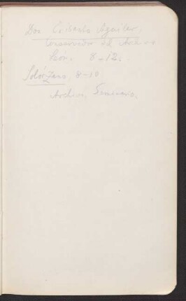 [Notiz zu Archivo Seminario und Conservador del Archivo]