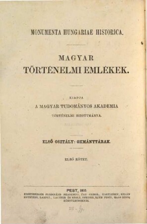 Magyar történelmi okmánytár : a Brüsseli országos levéltárból és a Burgundi könyvtárból. 1, 1441 - 1538