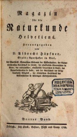Magazin für die Naturkunde Helvetiens, 3. 1788