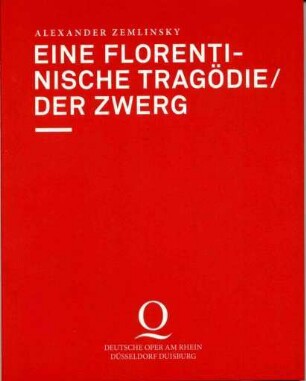 Eine florentinische Tragödie / Der Zwerg
