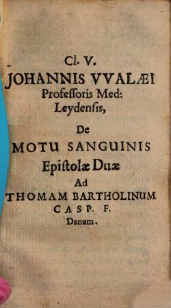 Exercitatio anatomica de motu cordis et sanguinis in animalibus