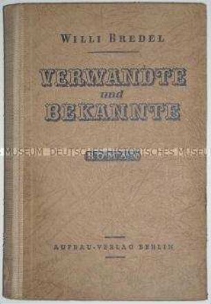 Roman von Willi Bredel in der deutschen Erstausgabe