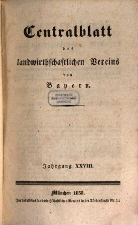 Centralblatt des Landwirthschaftlichen Vereins in Bayern. 1838 = Jg. 28