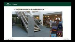 DYNAMIK: Dynamisches Navigations- und Orientierungssystem für körperlich beeinträchtigte Menschen in Innenräumen von Gebäuden
