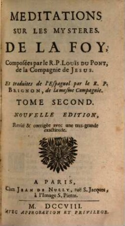 Meditations Sur Les Mysteres De La Foy, 2