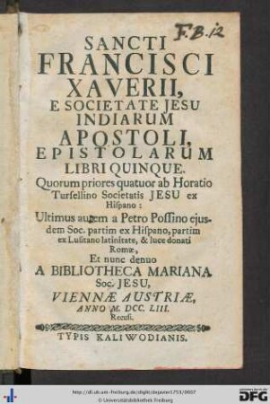 Sancti Francisci Xaverii, E Societate Jesu Indiarum Apostoli, Epistolarum Libri Quinque