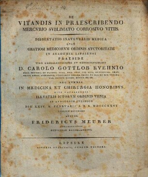 De vitandis in praescribendo mercurio sublimato corrosivo vitiis : dissertatio inauguralis medica