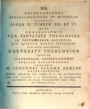Observationes Exegeticocriticae Et Miscellae Praecipve Svper II. Timoth. III. Et IV.