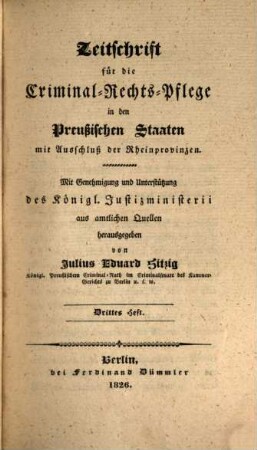 Zeitschrift für die Criminal-Rechts-Pflege in den preussischen Staaten mit Ausschluß der Rheinprovinzen. 2, 2. 1826