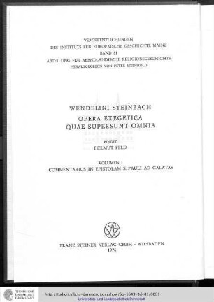 Wendelini Steinbach : Opera exegetica quae supersunt omnia