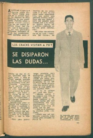 Se disiparon las dudas ... : Los cracks visitan a PBT