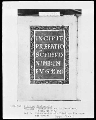 Evangeliar aus St. Pantaleon, Köln — Schmuckseite mit Titel zum Hieronymus-Prolog, Folio fol. 1v