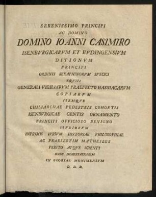 Serenissimo Principi ac domino domino Joanni Casimiro...; Princeps Serrenissime Domine Clementissime!