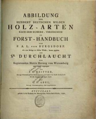 Abbildung der hundert deutschen wilden Holz-Arten nach dem Nummern-Verzeichnis im Forst-Handbuch. 1