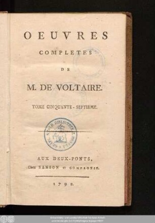 Tome Cinquante-Septieme = Dictionnaire Philosophique, Tome VI.: Oeuvres Completes De M. De Voltaire