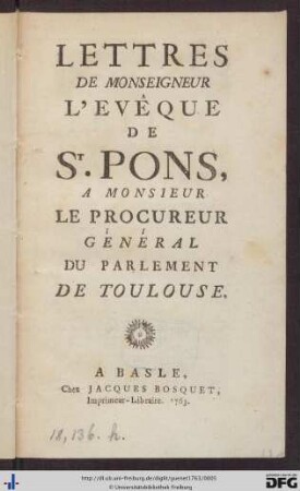 Lettres De Monseigneur L'Evêque De St. Pons A Monsieur Le Procureur Général Du Parlement De Toulouse