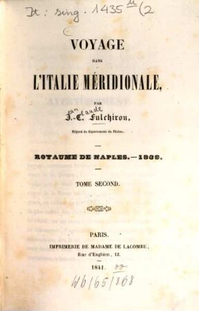 Voyage dans l'Italie méridionale, 2. Royaume de Naples