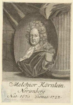 Melchior Körnlein; geb. 1670; gest. 1723