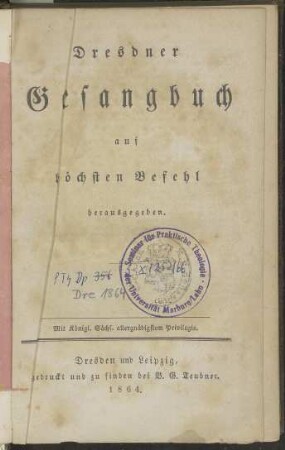 Dresdner Gesangbuch : auf höchsten Befehl herausgegeben