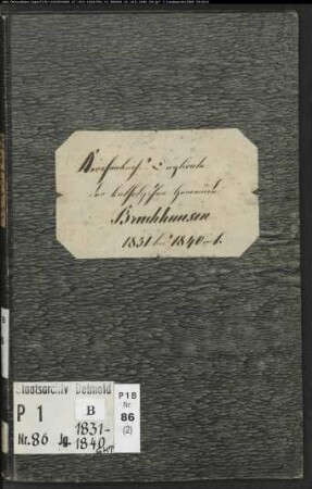 Kirchenbuchduplikat der katholischen Gemeinde Bruchhausen, Kreis Höxter (GHT 1831-1840) (Gemeinde: Katholische Gemeinde Bruchhausen)