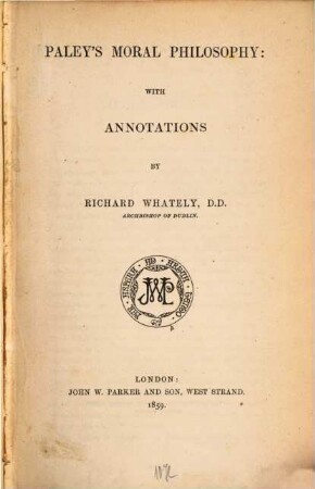 Paley's moral philosophy: With annotations by Richard Whately