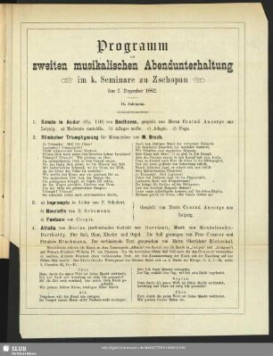 Programm zur zweiten musikalischen Abendunterhaltung im k. Seminare zu Zschopau den 3. Dezember 1882