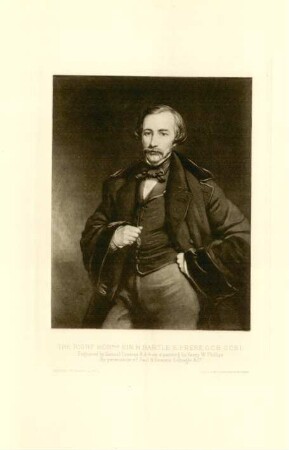The Right Hon. Sir H. Bartle E. Frere, G.C.B., C.C.S.I.