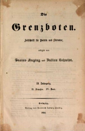 Die Grenzboten : Zeitschrift für Politik, Literatur und Kunst. 13. 1854, Bd. 4