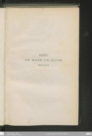 Sapho le mage de Sidon, Zénocrate : étude sur la société précieuse d'après des lettres inédites de Mademoiselle de Scudéry, de Godeau et d'Isarn