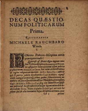 Centuria Quaestionum Politicarum : Cui adiuncta Coronis, quae continet Explicationem zētēmatos An diversae religiones in bene constituta Republ. tolerandae