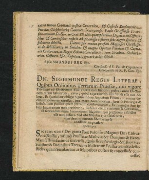 Dn. Sigismundi Regis Literae, Quibus Ordinibus Terrarum Prussiae, qui vigore Privilegii ad Electionem Filii vocati non fuerunt ...