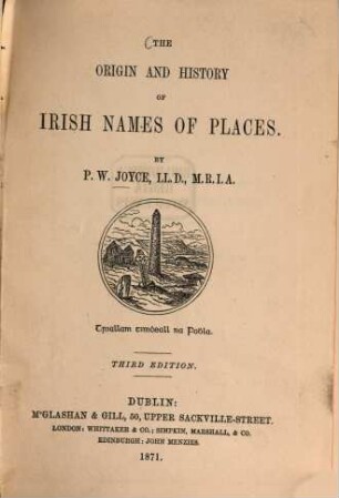 The origin and history of Irish names of places