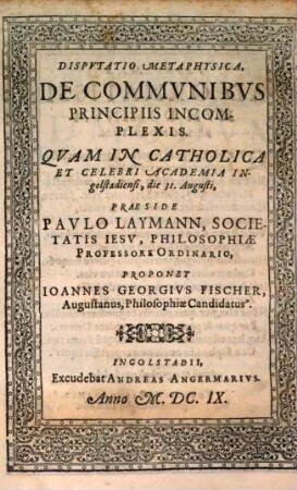 Disp. metaphys. de communibus principiis incomplexis
