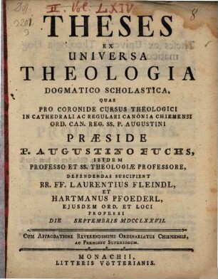 Theses ex universa theologia dogmatico-scholastica