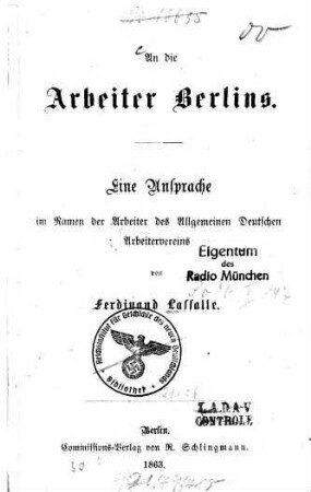 An die Arbeiter Berlins : Eine Ansprache im Namen der Arbeiter des Allgemeinen Deutschen Arbeitervereins