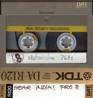 Hear India! Pro 8. Historisches PGM
