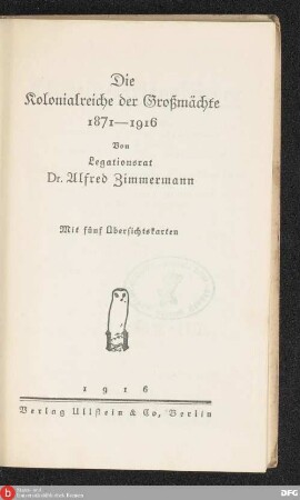 Die Kolonialreiche der Großmächte 1871-1916