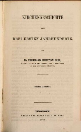 Geschichte der christlichen Kirche, 1. Kirchengeschichte der drei ersten Jahrhunderte