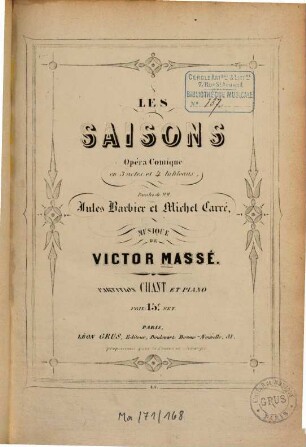 Les saisons : opéra comique en 3 actes et 4 tableaux ; paroles de Jules Barbier et Michel Carré