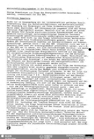 Wirtschaftlichkeitsdenken in der Energiepolitik : einige Anmerkungen zur Frage der energiepolitischen Auseinandersetzung, insbesondere für die DDR