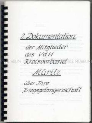 Dokumentation der Mitglieder des Kreisverbandes Waren/Müritz über ihre Kriegsgefangenschaft (Teil 2) - Sachkonvolut