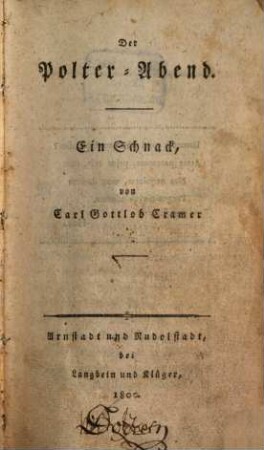 Der Polter-Abend : Ein Schnack, 1