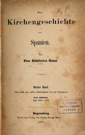 Die Kirchengeschichte von Spanien, 3,1. Vom Ende des 11. Jahrhunderts bis zur Gegenwart - Jahr 1085 - 1492