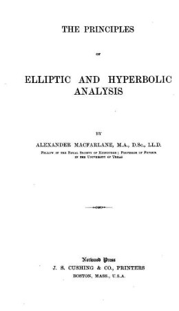 The Principles of Elliptic and Hyperbolic Analysis