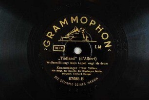 "Tiefland" : Wolfserzählung: Mein Leben wagt ich drum / (d'Albert)