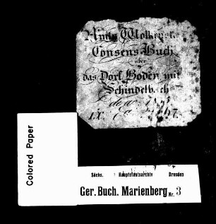 Konsensbuch von Boden (bei Wolkenstein) mit Schindelbach