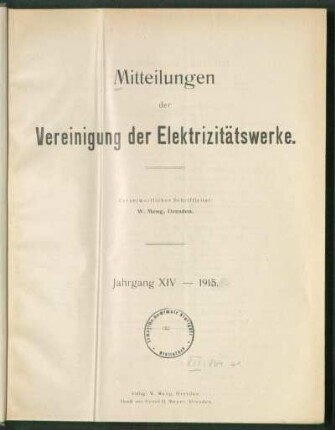 1915, Jg. XIV: Mitteilungen der Vereinigung der Elektrizitätswerke