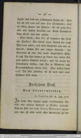 Funfzehnter Brief. Von Ebendemselben : La Prairie, den 28. Jun. 1776