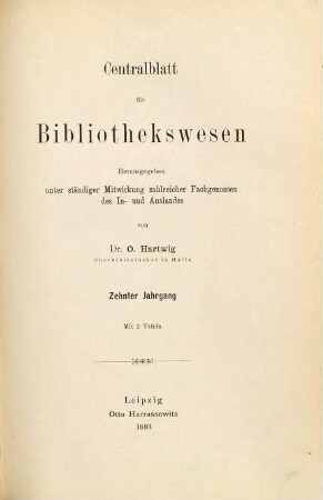 Zentralblatt für Bibliothekswesen. 10. 1893